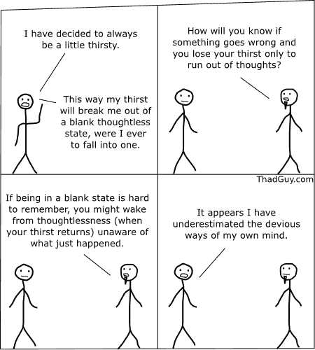 I have decided to always be a little thirsty