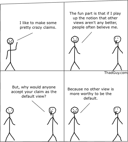 I like to make some pretty crazy claims